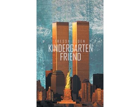 Livro KINDERGARTEN FRIEND de Tressa Olden (Inglês)