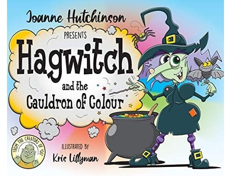 Livro Hagwitch and the Cauldron of Colour Mythical Land de Joanne Hutchinson (Inglês)
