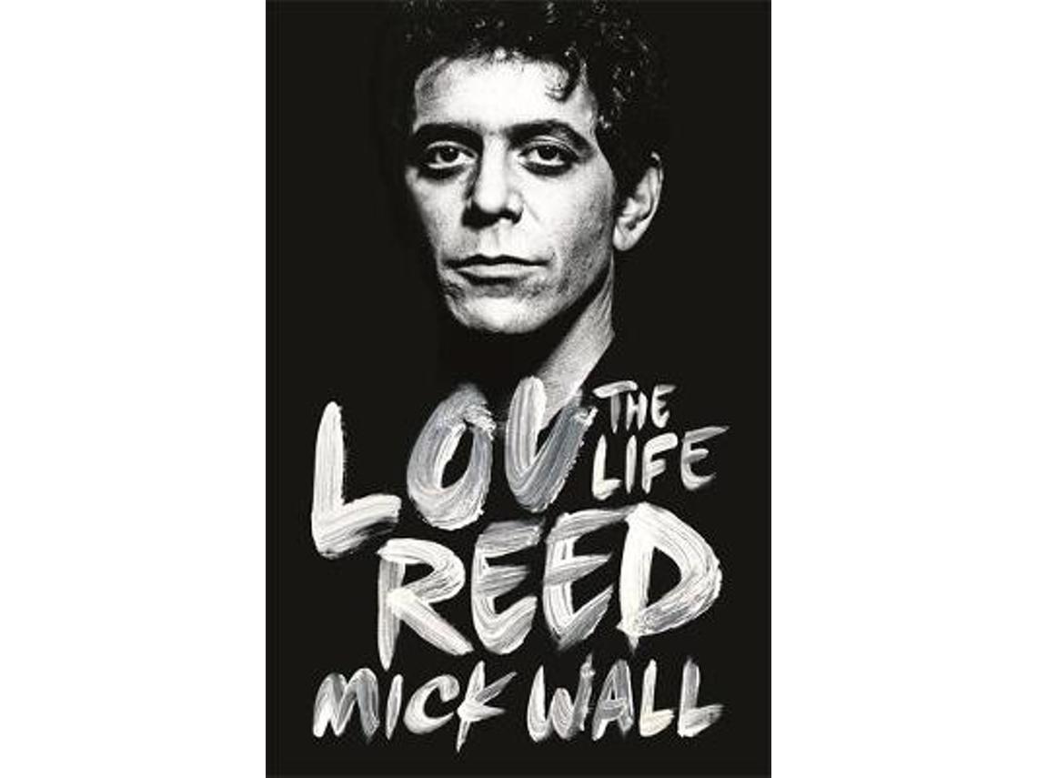 Livro Lou Reed de Mick Wall (Inglês)