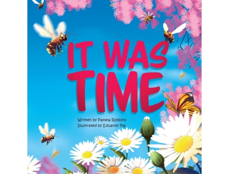 Livro it Was Time de Pamela Robbins (Inglês)