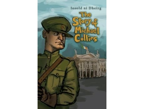 Livro the story of michael collins de iosold dheirg (inglês)