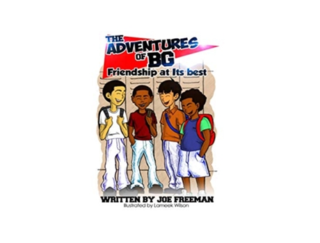 Livro The Adventures of BG Friendship at Its best de Joe N Freeman (Inglês)