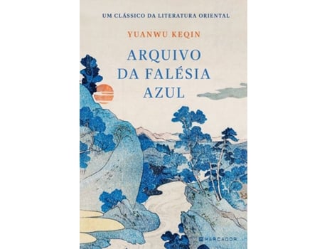 Livro Arquivo da Falésia Azul de Yuanwu Keqin (Português)