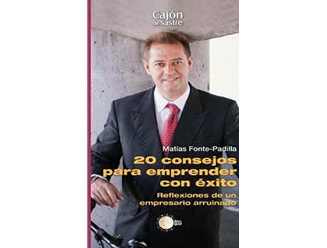 Livro 20 Consejos Para Emprender Con Exito de Matias Fonte-Padilla (Português)