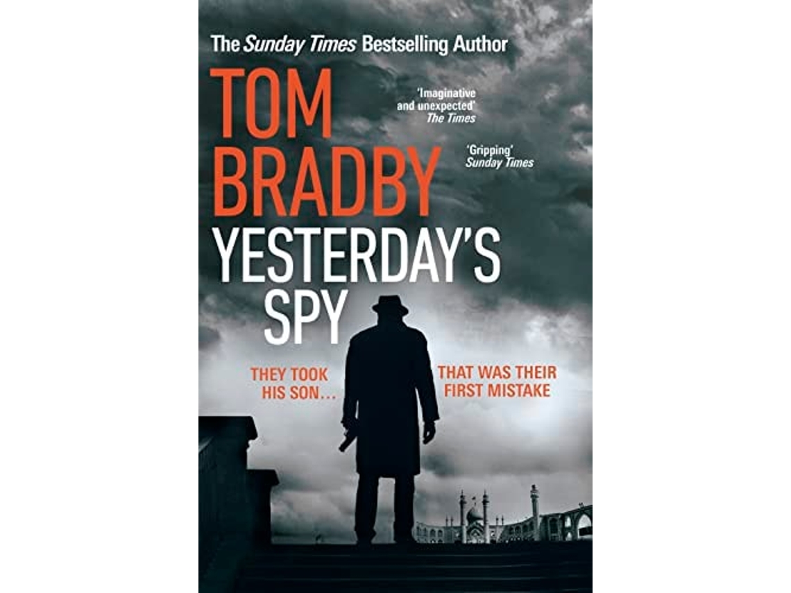 Livro Yesterdays Spy De Tom Bradby (inglês - Capa Dura)