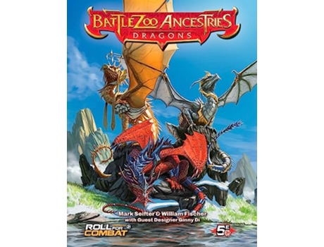 Livro Battlezoo Ancestries Dragons de Mark Seifter e William Fischer (Inglês - Capa Dura)