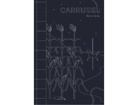 Livro Carrusel de Davila Berta (Espanhol)