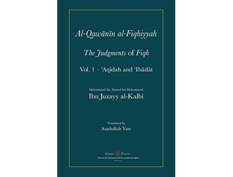 Livro AlQawanin alFiqhiyyah The Judgments of Fiqh de AbulQasim Ibn Juzayy AlKalbi (Inglês)