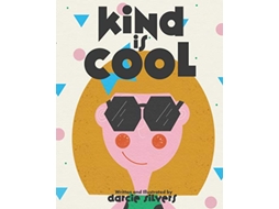 Livro Kind is Cool de Darcie Silvers (Inglês)