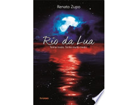 Livro RIO DA LUA de ZUPO, RENATO (Português do Brasil)