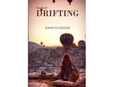 Livro Years Of Drifting de Naima El Hassari (Inglês)