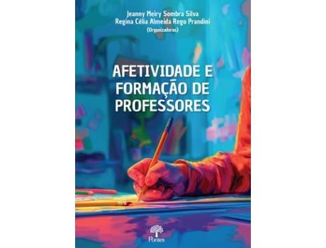 Livro Afetividade E Formacao De Professores De Diversos (português Do Brasil)