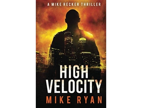 Livro High Velocity De Mike Ryan (inglês - Capa Dura)