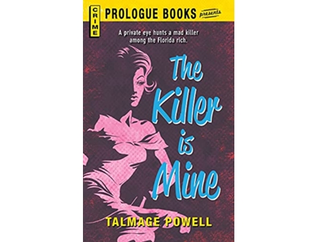 Livro The KILLER IS MINE de Talmage Powell (Inglês)