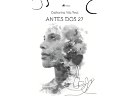 Livro Antes Dos 27 de Catharina Vila Real (Português do Brasil)