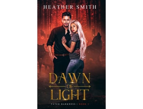 Livro Dawn of Light de Heather Smith (Inglês)
