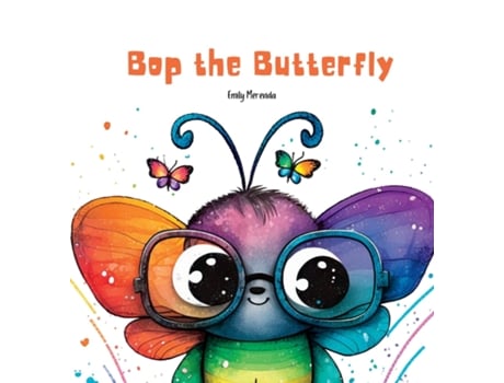 Livro Bop the Butterfly de Emily Merenda (Inglês)