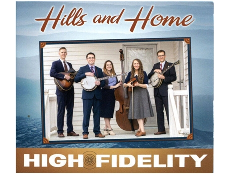CD High Fidelity  - Hills And Home