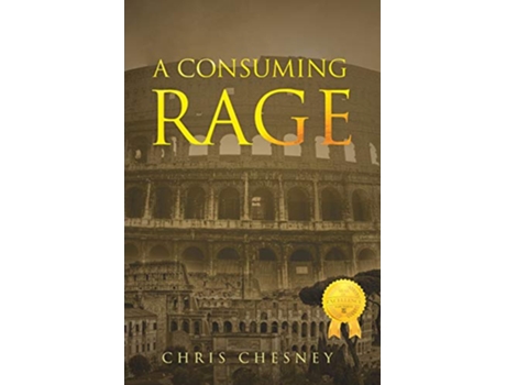 Livro A Consuming Rage de Chris Chesney (Inglês)