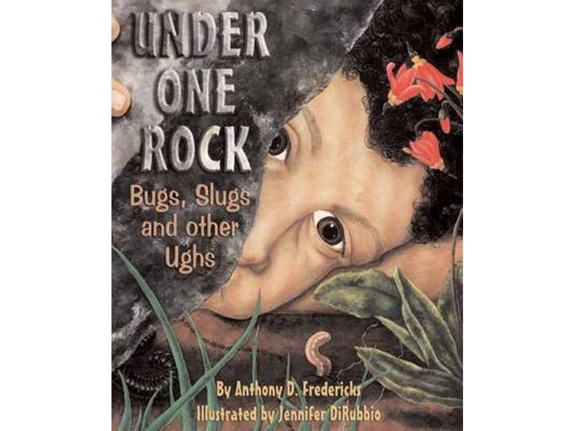 Livro under one rock de anthony d. fredericks (inglês)