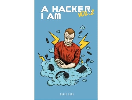 Livro A Hacker I Am Vol 2 Craig Ford (Inglês)