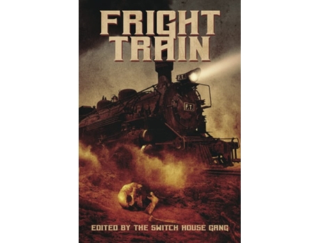 Livro Fright Train De Tony Tremblay, Christopher Golden Et Al. (inglês)