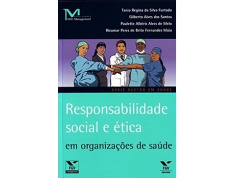 Livro Responsabilidade Social E Etica Em Organizacoes De de Sylvia Constant Vergara (Português do Brasil)