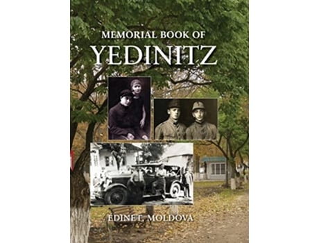 Livro Yad lYedinitz memorial book for the Jewish community of Yedintzi Bessarabia de Reicher Mordechai (Inglês)