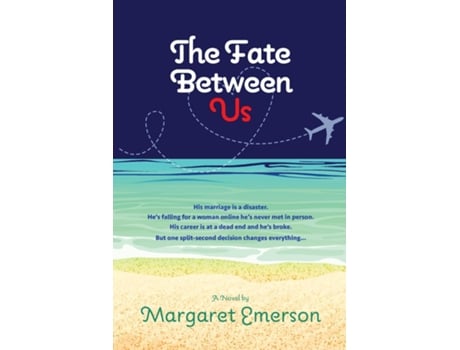 Livro The Fate Between Us de Margaret Emerson (Inglês)