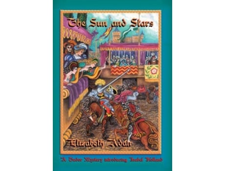 Livro The Sun and Stars Tudor Mystery de Elizabeth Adair (Inglês - Capa Dura)