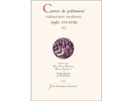 Livro Cartes de poblament valencianes modernes, segles XVI-XVIII de Editado por Enric Guinot Rodriguez, Editado por Manuel Ardit Lucas (Espanhol)