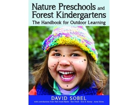 Livro nature preschools and forest kindergartens de david sobel (inglês)