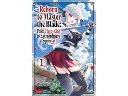 Livro Reborn to Master the Blade From Hero-King to Extraordinary Squire, Vol. 1 de Hayaken (Inglês)