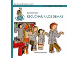 Livro El Cuento Escuchar A Los Demás de Mireia Canals Botines (Espanhol)