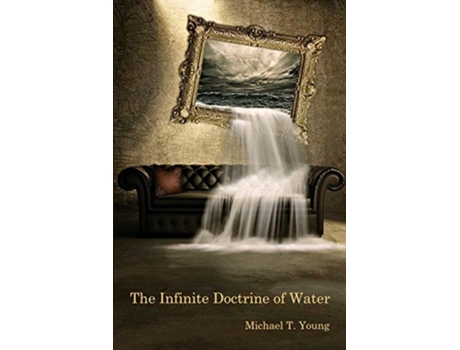 Livro The Infinite Doctrine of Water Terrapin Poetry de Michael T Young (Inglês)