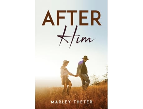 Livro After Him De Marley Theter (inglês)