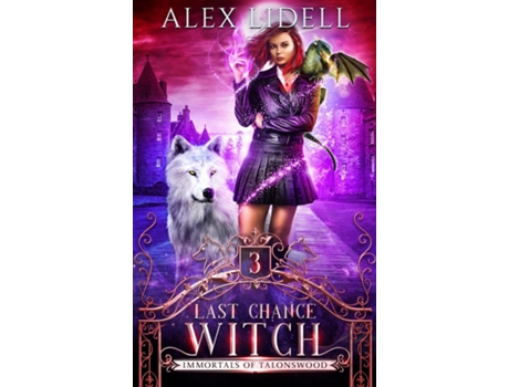 Livro Last Chance Witch De Alex Lidell (inglês)