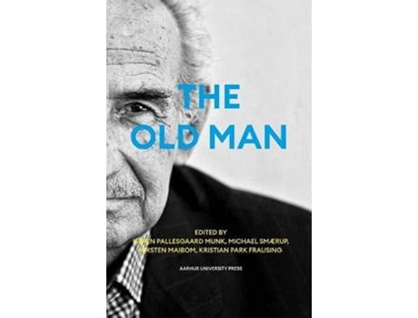 Livro Old Man de Kristian Park Frausing, Kirsten Maibom et al. (Inglês)