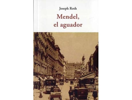 Livro Mendel, El Aguador de Joseph Roth (Espanhol)