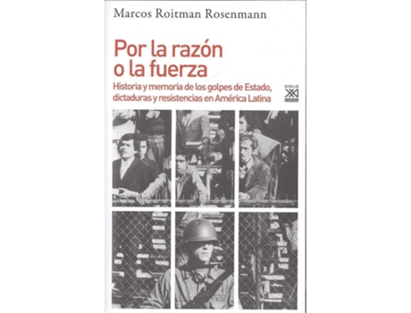 Livro Por La Razón O La Fuerza