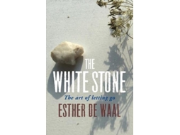 Livro White Stone de Esther de Waal (Inglês)