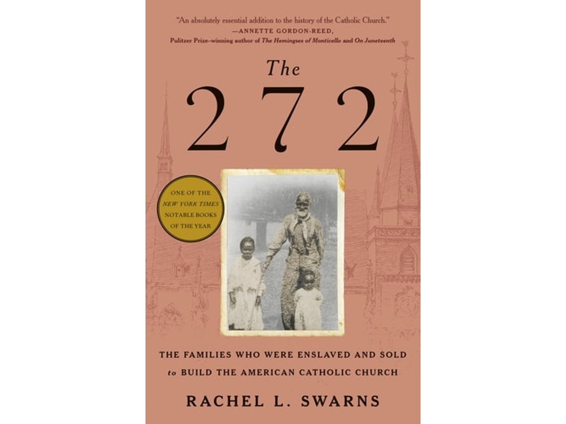 Livro The 272 de Rachel L Swarns (Inglês)