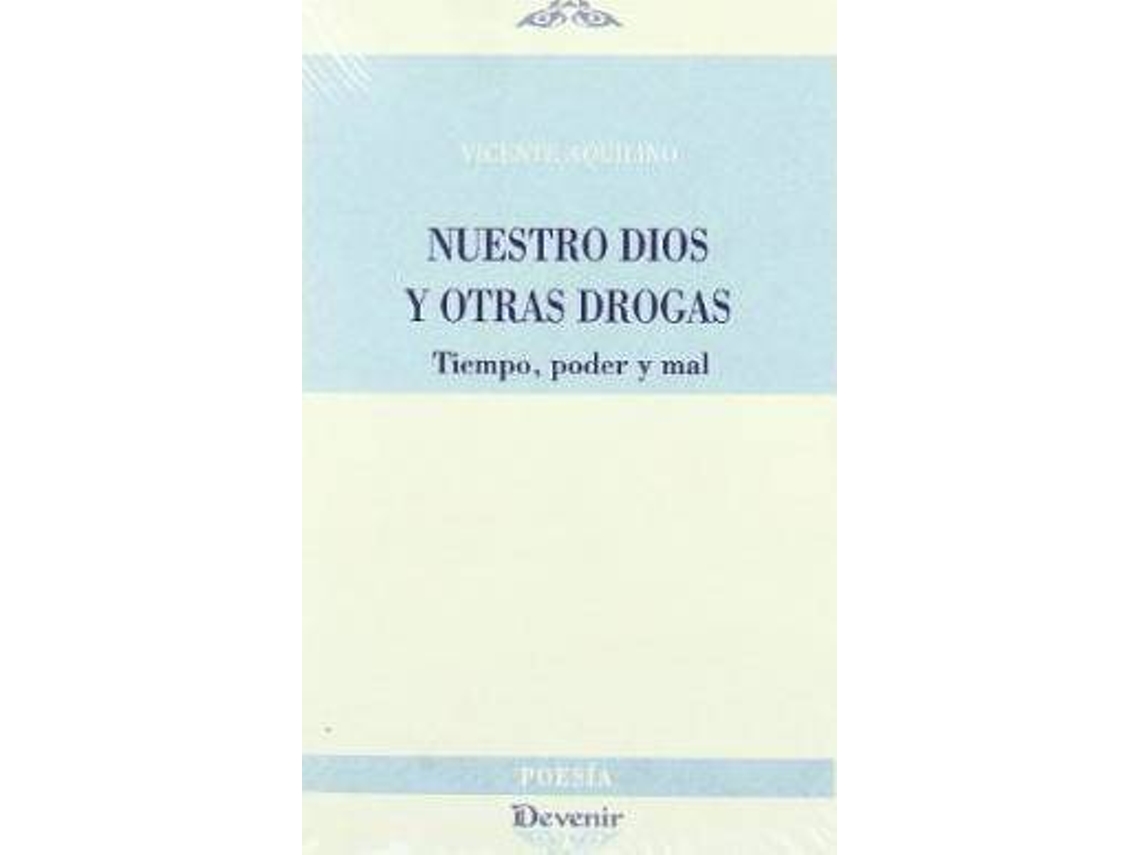 Livro Nuestro Dios Y Otras Drogas de Vicente Aquilino (Espanhol)