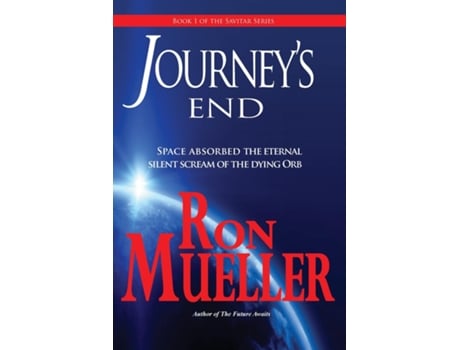 Livro Journeys End De Ron Mueller (inglês)