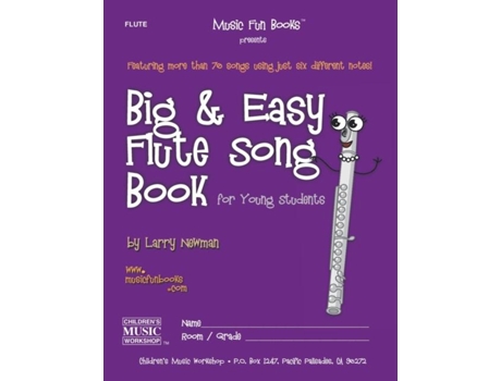 Livro Big And Easy Flute Song Book For Young Students De Newman, Larry Et Al. (inglês)