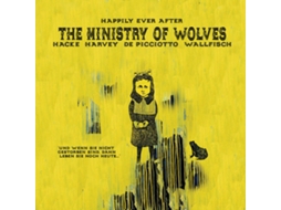 Vinil The Ministry Of Wolves - Happily Ever After