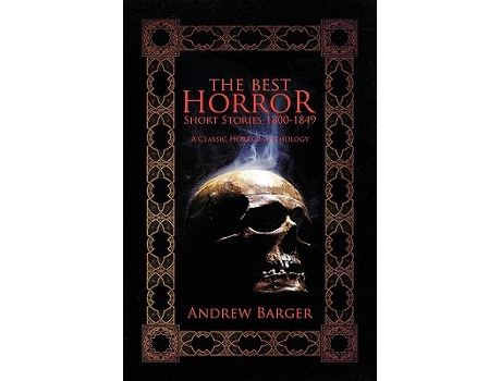 Livro The Best Horror Short Stories 18001849 A Classic Horror Anthology de Andrew Barger (Inglês)