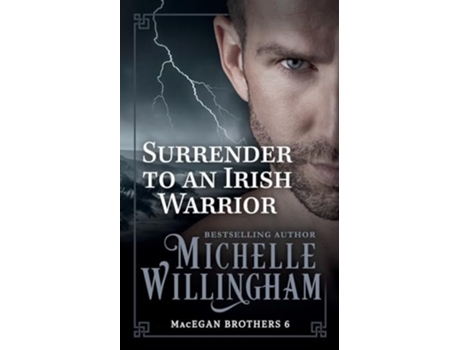 Livro Surrender to an Irish Warrior de Michelle Willingham (Inglês)