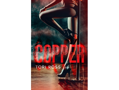 Livro Copper de Tori Ross (Inglês)