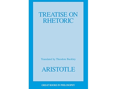 Livro Treatise on Rhetoric Great Books in Philosophy de Aristotle Theodore Buckley (Inglês)